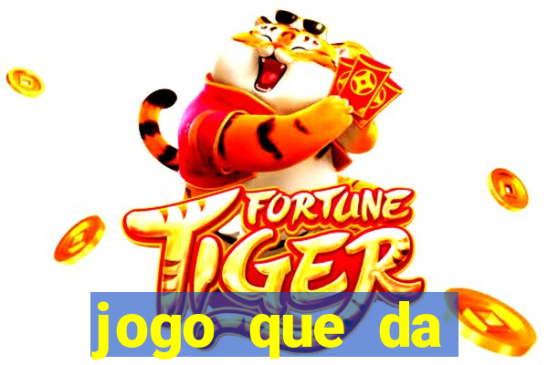 jogo que da dinheiro para se cadastrar